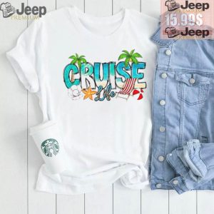 Cruise Life Shirt Holiday Shirt Family Trip Shirt Summer Vacation Shirt0