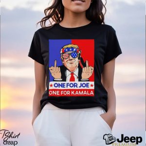 Donald Trump fck one for Joe one for Kamala 2024 shirt1