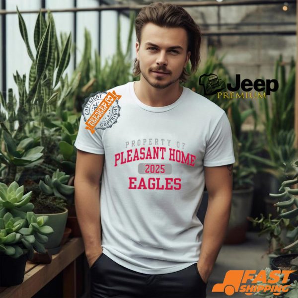 Property Of Pleasant Home Eagles Shirt1