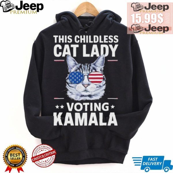 Official Kamala This Childless Cat Lady Is Voting Kamala Harris 2024 T Shirt4