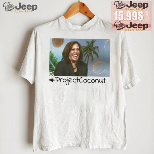 Kamala Harris Project Coconut Make America President T shirt1