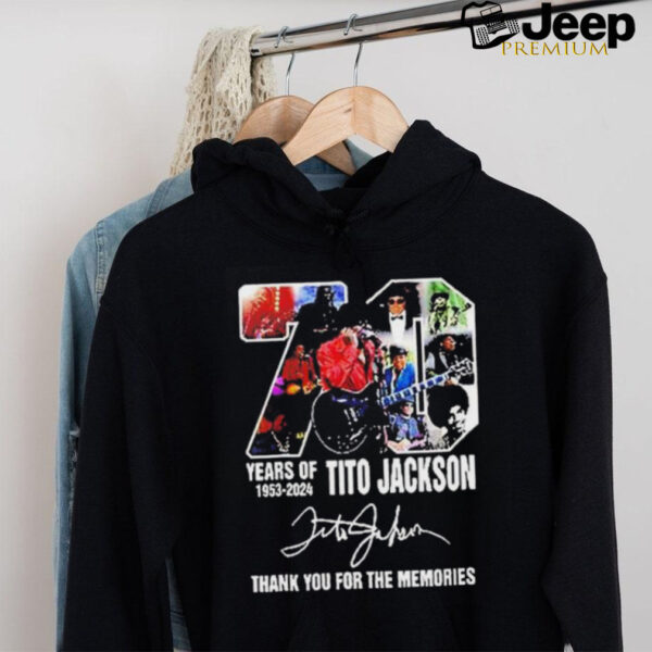 70 Years Of 1953 2024 Tito Jackson 1953 2024 Thank You For The Memories T shirt