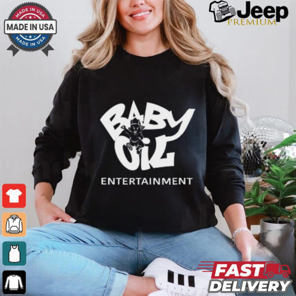 Baby Oil Entertainment Tee Shirt