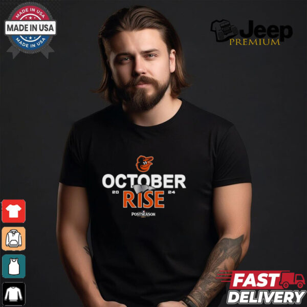 Baltimore Orioles October rise 2024 Postseason shirt