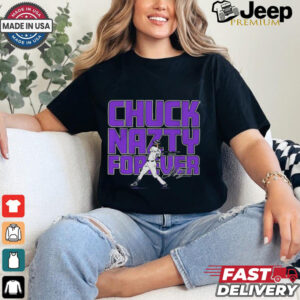 Charlie Blackmon Colorado Rockies chuck nazty forever shirt