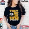 Design Green Bay Packers They Not Like Us Packers Shirt