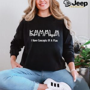 Design Kamala i have concepts of a plan Kamala Cat T Shirt