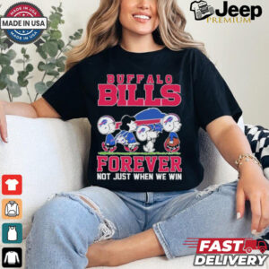 Design Peanuts Characters X Buffalo Bills Forever Not Just When We Win Shirt