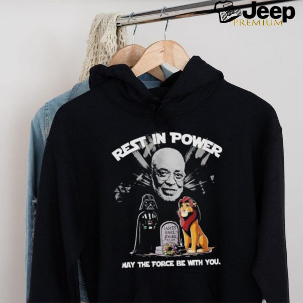 Design Rest In Power James Earl Jones May The Force Be With You T Shirt