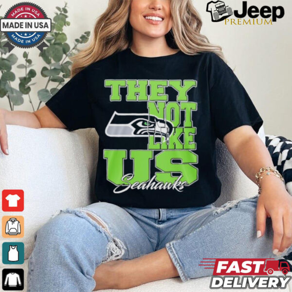 Design Seattle Seahawks They Not Like Us Seahawks Shirt