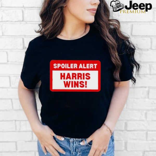 Design Spoiler Alert Kamala Harris Wins Shirt