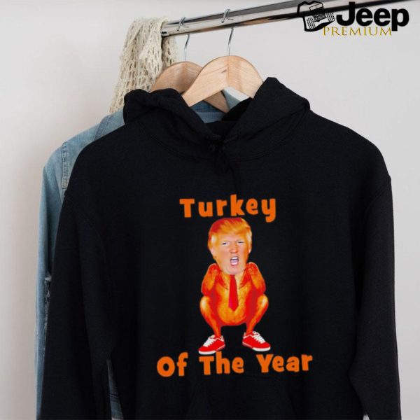 Donald Trump turkey of the year political humor Thanksgiving shirt