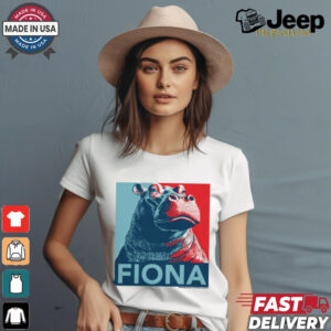 Fiona For President Shirt