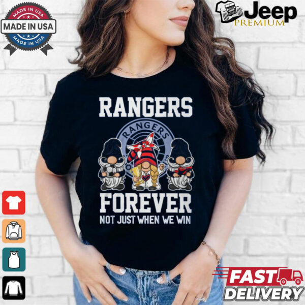 Forever not just when we win shirt