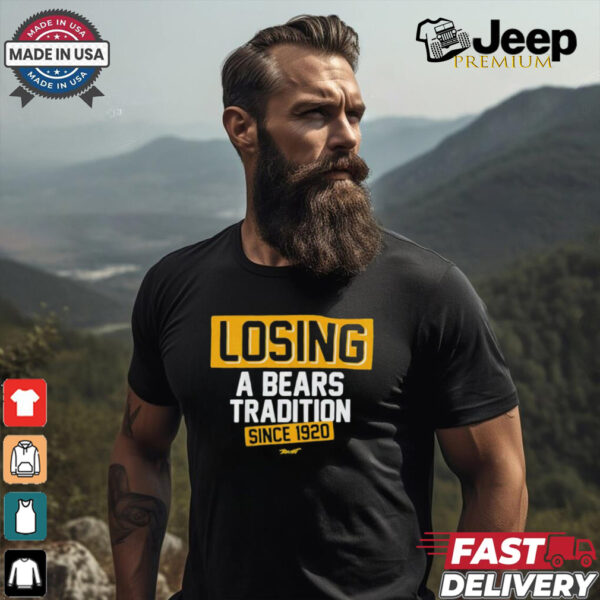 Green Bay Packers losing a Bears tradition since 1920 shirt