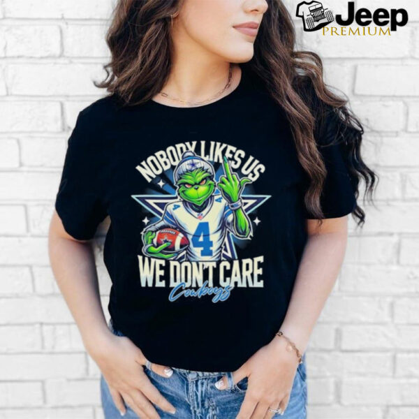 Grinch Cowboys Nobody Likes Us We Don’t Care Shirt