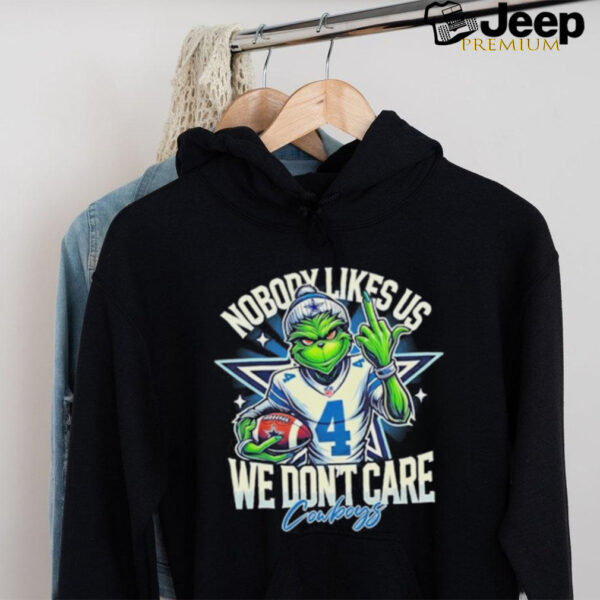 Grinch Cowboys Nobody Likes Us We Don’t Care Shirt