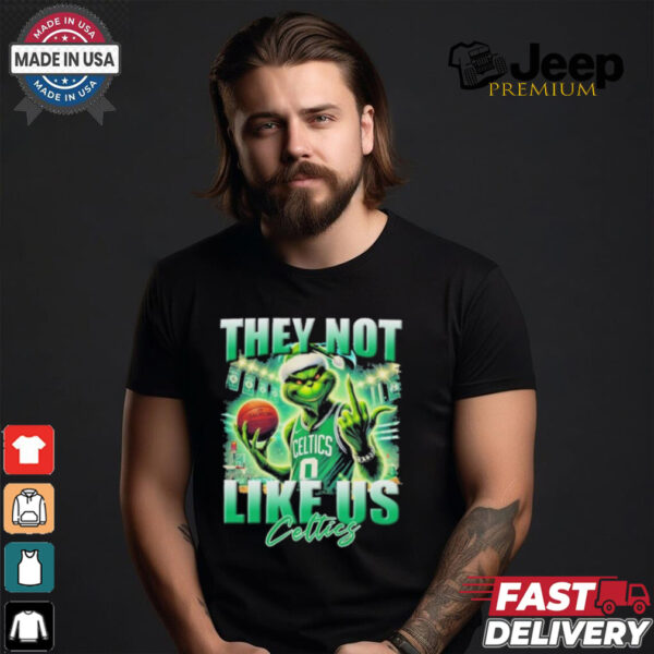 Grinch X Boston Celtics They Not Like Us Christmas Shirt