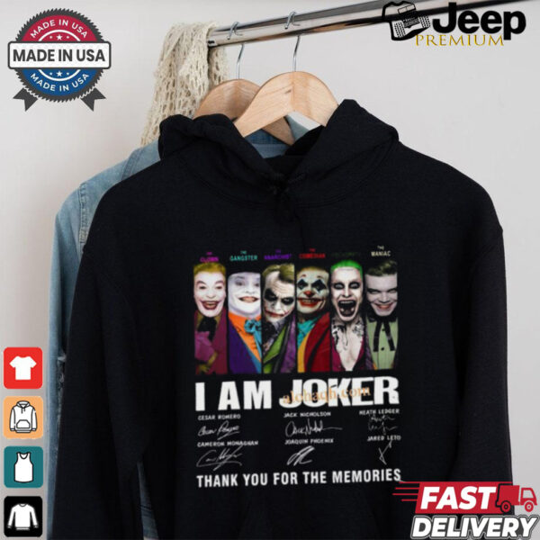 I Am Joker Thank You For The Memories T Shirt