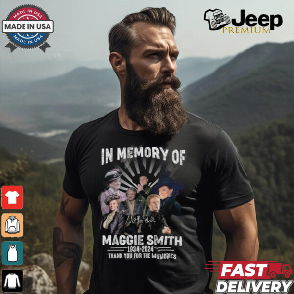 In Memory Of Maggie Smith 1934 2024 Thank You For The Memories T Shirt