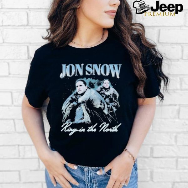 Jon Snow King In The North Shirt