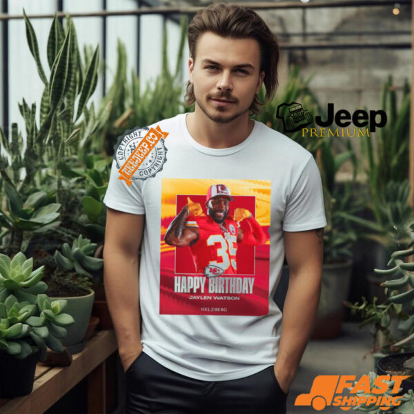 Kansas City Chiefs Happy Birthday Jaylen Watson Helzberg Poster t shirt