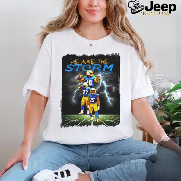 Los Angeles Chargers we are the storm shirt