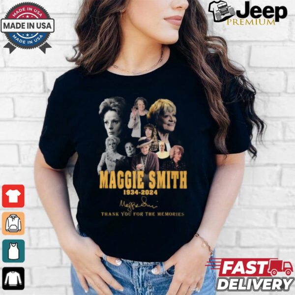 Maggie Smith 1934 2024 Thank You For The Memories Signature T Shirt