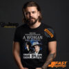 Never Underestimate A Woman Who Listens To Bob Dylan T Shirt