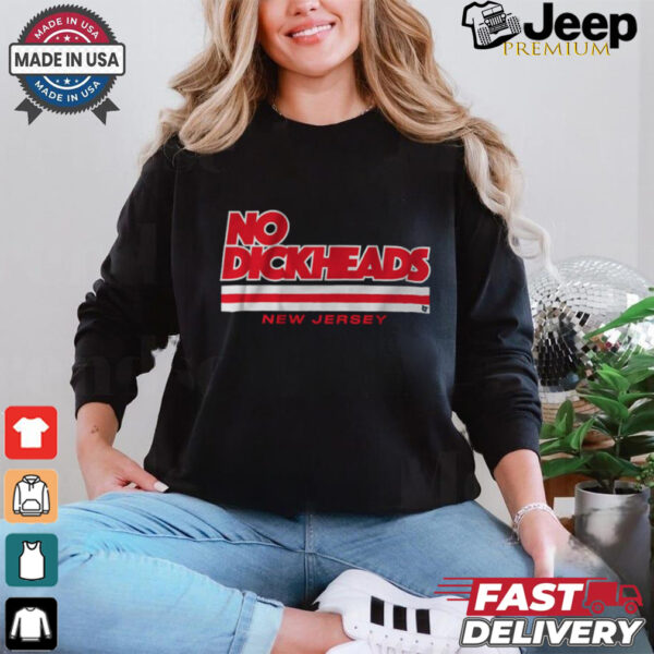 New Jersey Hockey_ No Dickheads Shirt