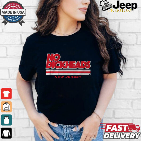 New Jersey Hockey_ No Dickheads Shirt