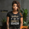 New Orleans Saints Football Is My Favorite Season Shirt