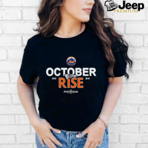 New York Mets 2024 Postseason October rise shirt