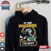 Official If The Green Bay Packers Are On – I’m Busy shirt