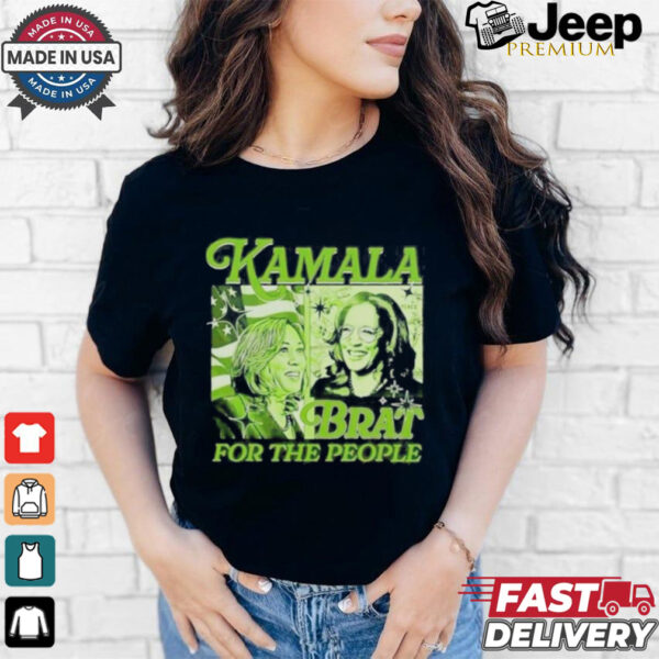 Official Kamala Brat For The People Kamala Harris For President 2024 Charli Xcx Inspired T shirt