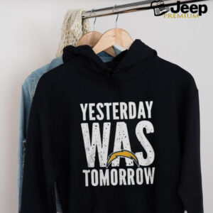 Official Los Angeles Chargers Yesterday Was Tomorrow T Shirt