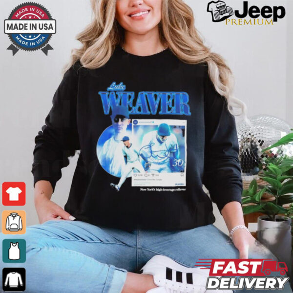 Official Luke Weaver Dream Weaver New York Yankees Shirt