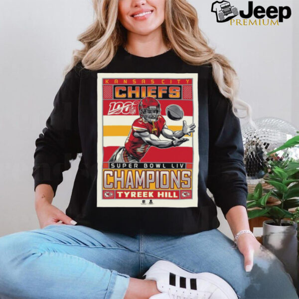 Official Poster Tyreek Hill Kansas City Chiefs Super Bowl LIV Champions Graphic t shirt