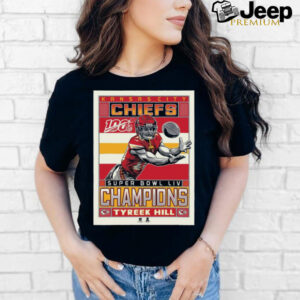 Official Poster Tyreek Hill Kansas City Chiefs Super Bowl LIV Champions Graphic t shirt