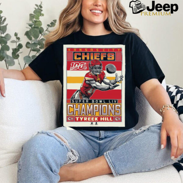 Official Poster Tyreek Hill Kansas City Chiefs Super Bowl LIV Champions Graphic t shirt