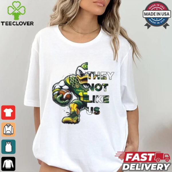 Oregon Ducks Their Team Not Like Us Mascot Shirt