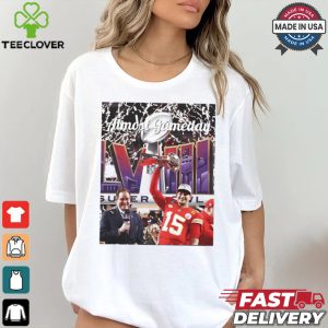 Patrick Mahomes Kansas City Chiefs Almost Gameday Trophy Shirt