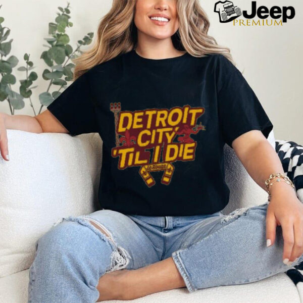 Rally Detroit City FC GOLD Til I Die Short Sleeve Fashion T Shirt