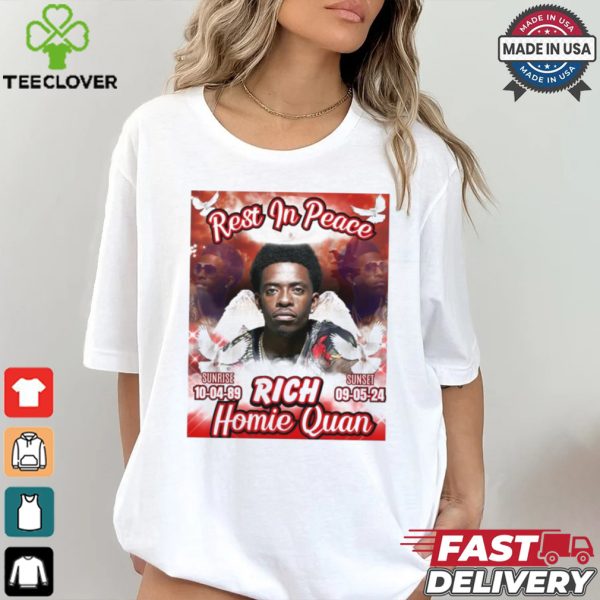 Rest In Peace Rich Homie Quan 1989 2024 Poster Shirt