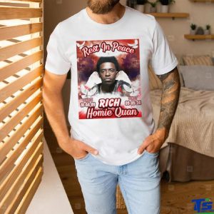 Rest In Peace Rich Homie Quan 1989 2024 Poster Shirt