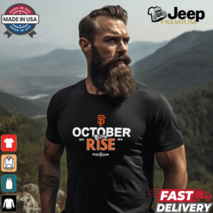 San Francisco Giants October rise 2024 Postseason shirt