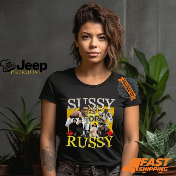 Sussy For Russy T shirt