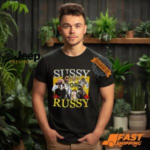 Sussy For Russy T shirt