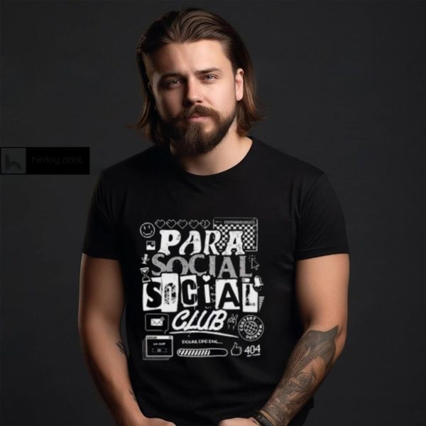 Terrible Para Social Club Shirt