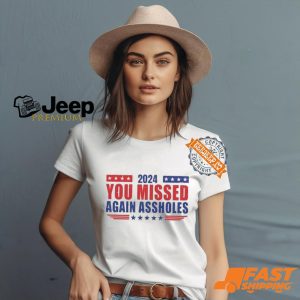 Trump 2024 you missed again assholes, SHOTS FIRED T Shirt